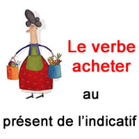 Le verbe acheter au présent de l indicatif Exercice de français Ce2